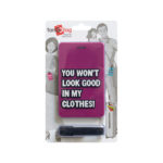 TangoTag Luggage Tag - 'You Won't Look Good In My Clothes' - Pink - HTC-TT823